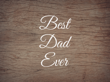Best Dad Ever Decal - Holiday Father/Dad/Dada/Daddy Vinyl Decals for Home, Gifts, Businesses and More!
